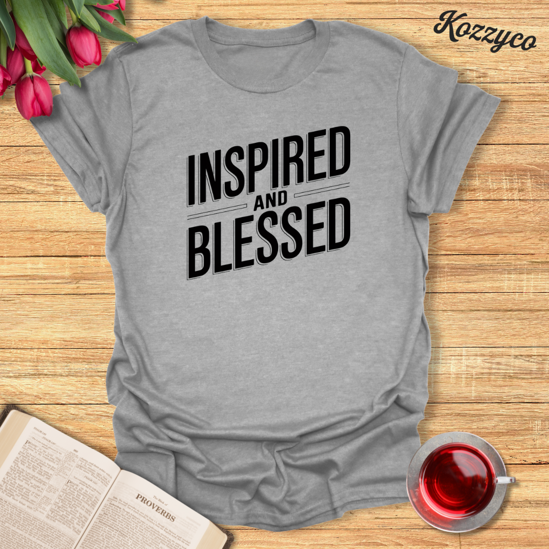 Inspired and Blessed T-Shirt