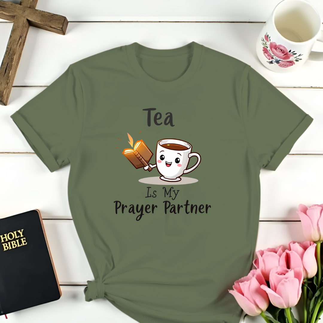 Prayer Tea  T-Shirt