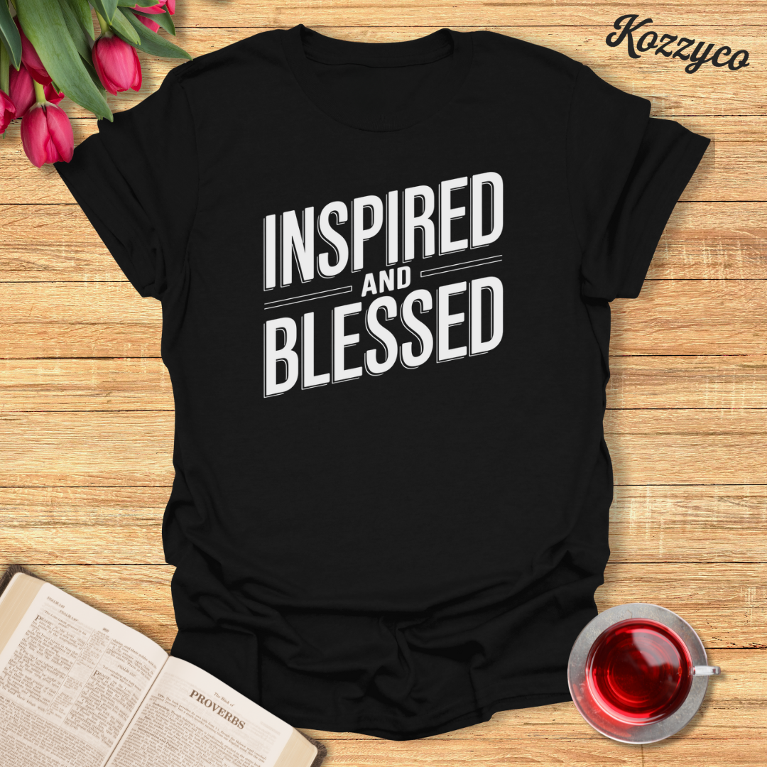 Inspired and Blessed T-Shirt