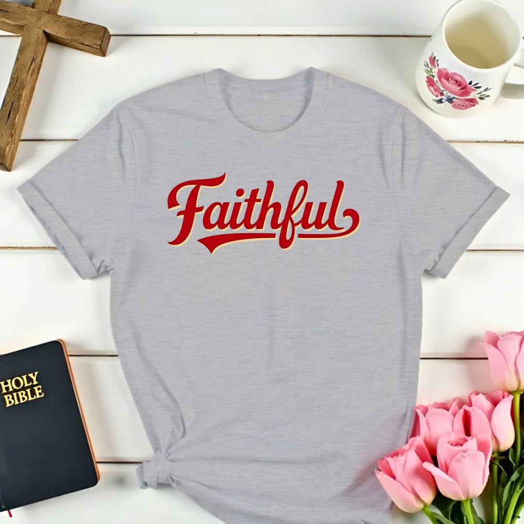 Faithful T-Shirt