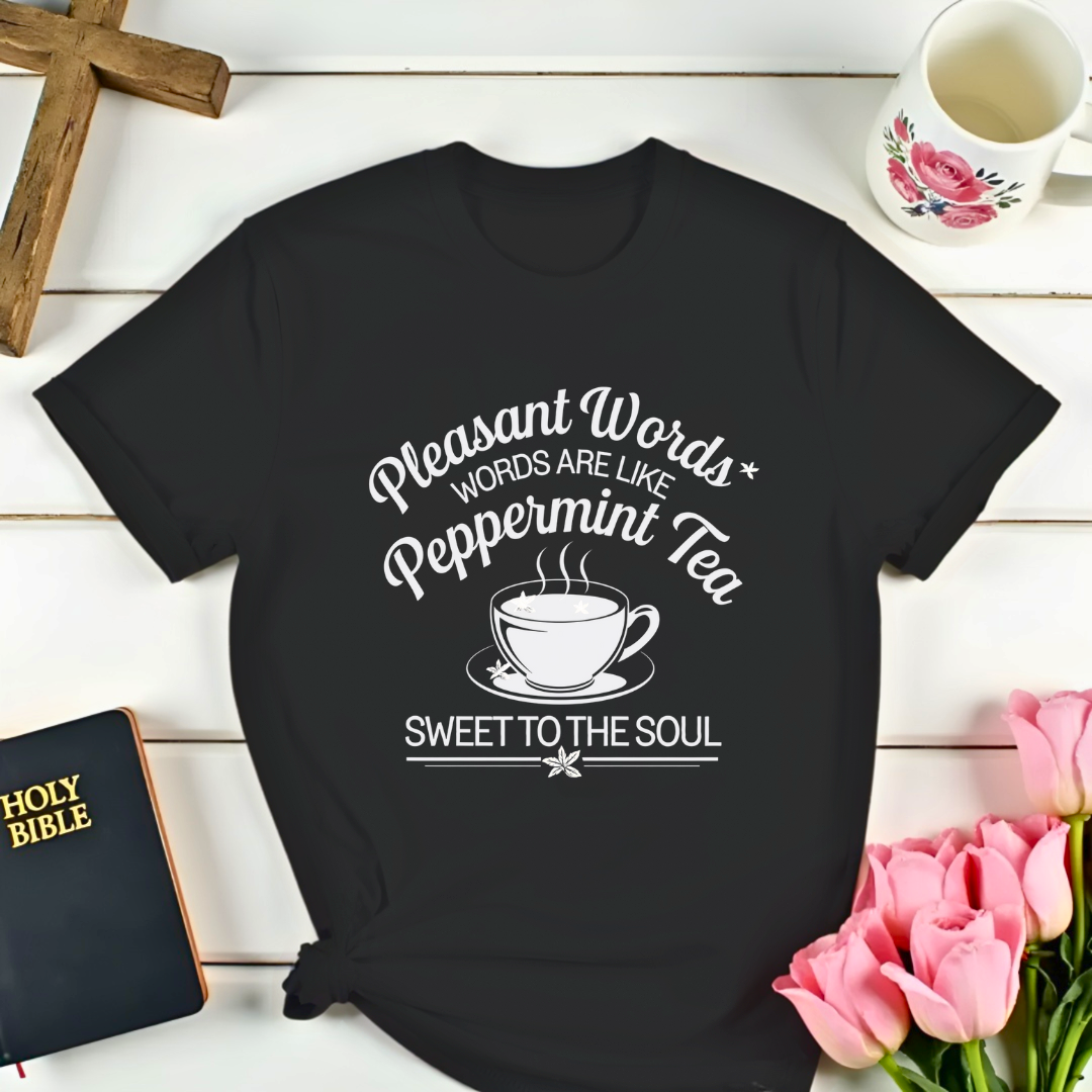 Pleasant Words & Peppermint Tea T-Shirt