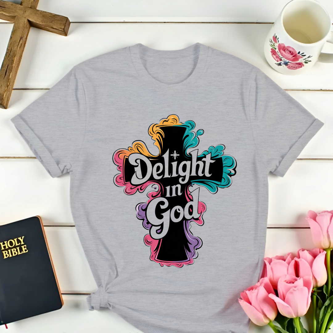 Delight In God T-Shirt