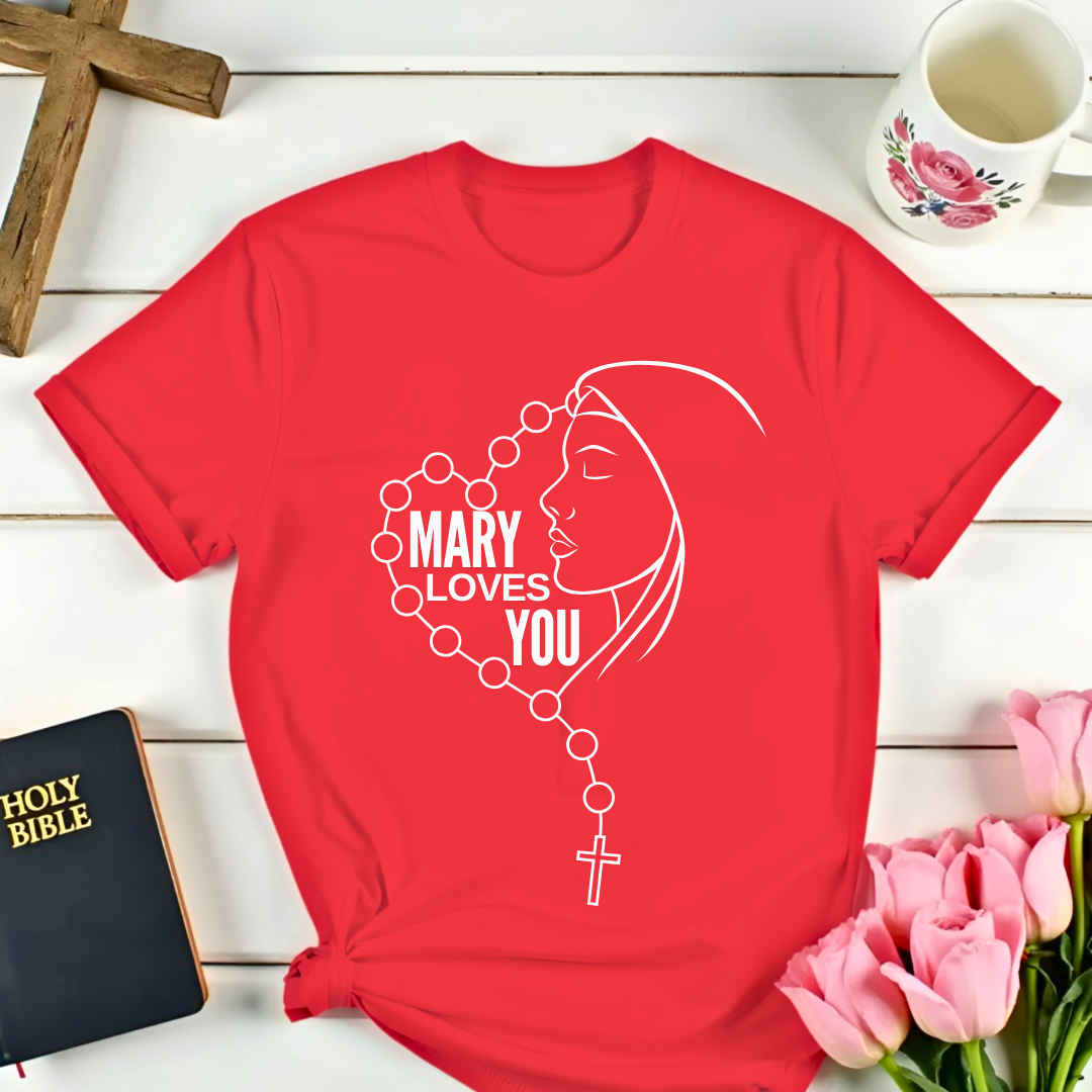 Mary Loves You T-Shirt