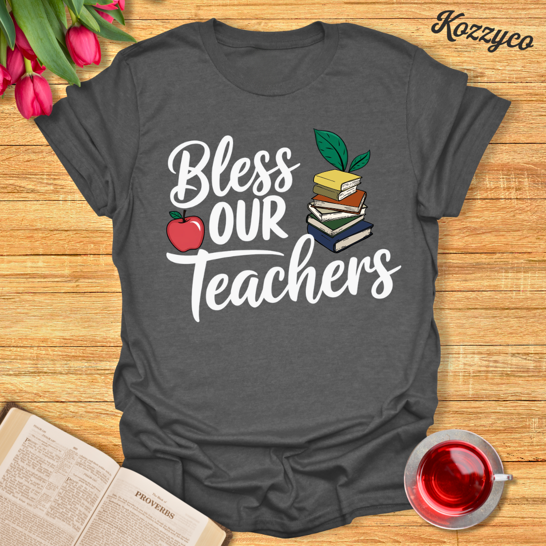 Bless Teachers T-Shirt