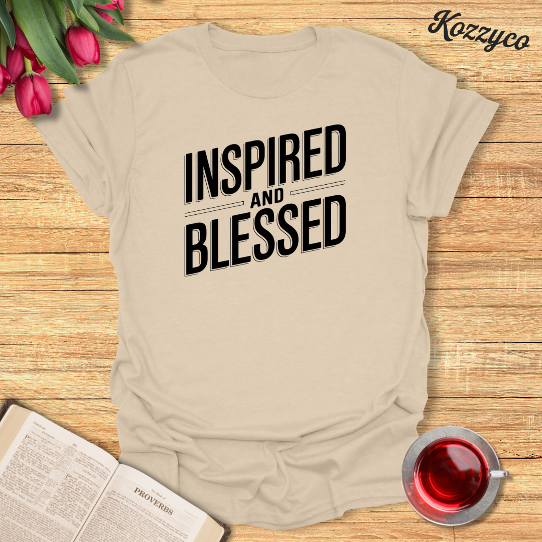 Inspired and Blessed T-Shirt