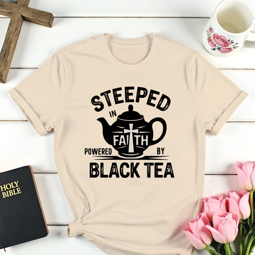 Black Tea Faith T-Shirt