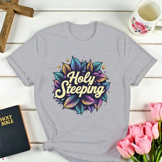 Holy Steeping T-Shirt