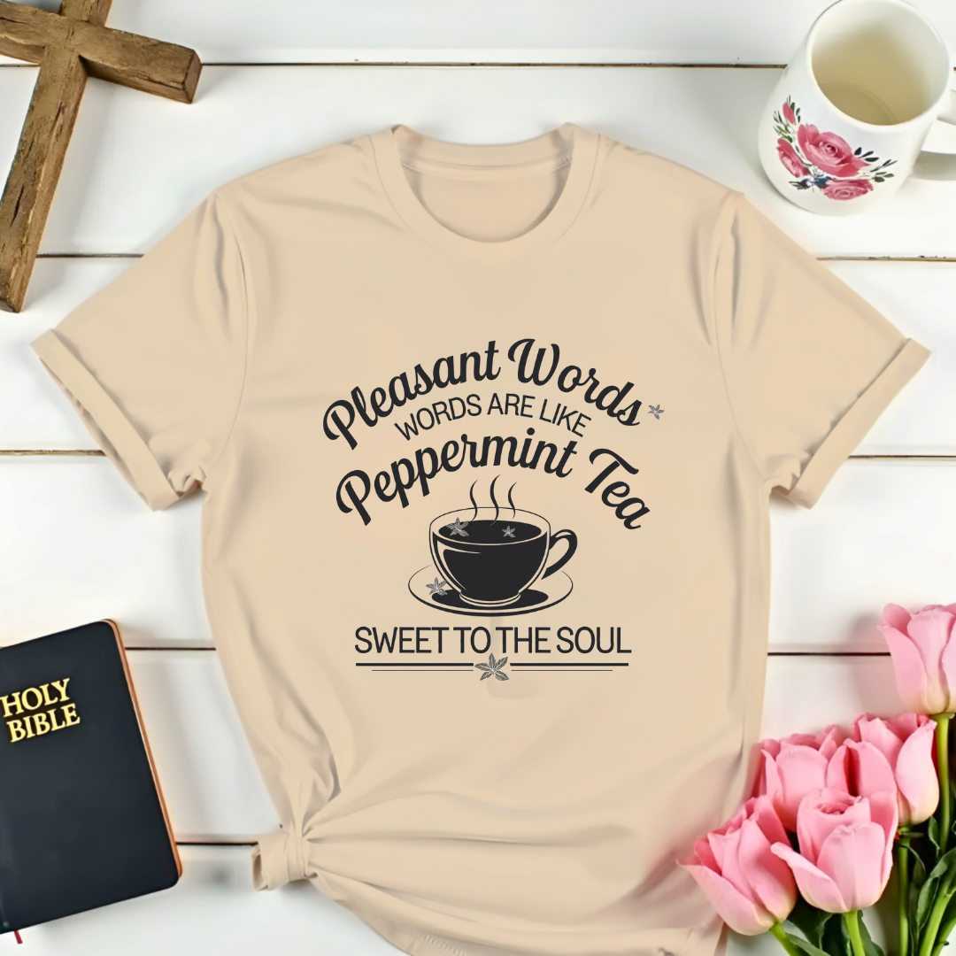 Pleasant Words & Peppermint Tea T-Shirt