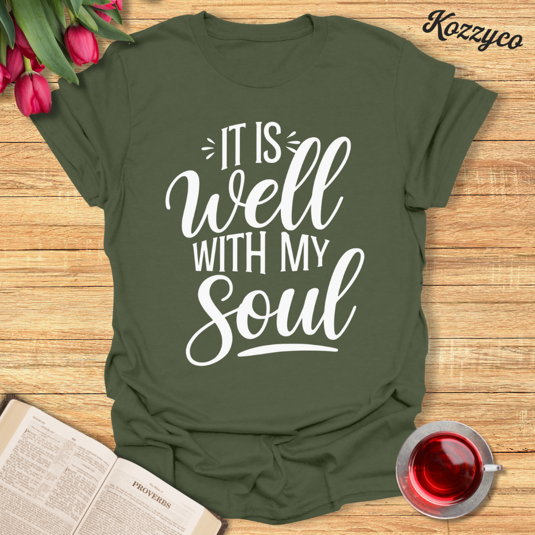 Well With My Soul T-Shirt