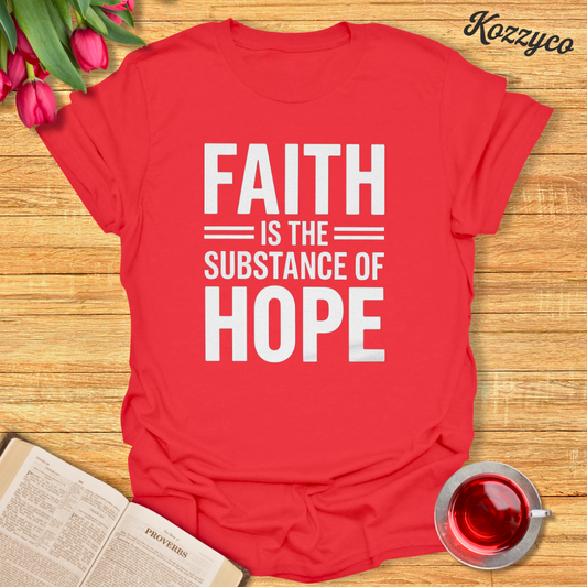 Substance Of Hope T-Shirt