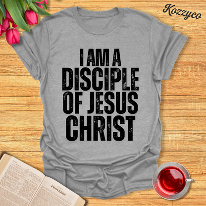 Disciple of Christ T-Shirt