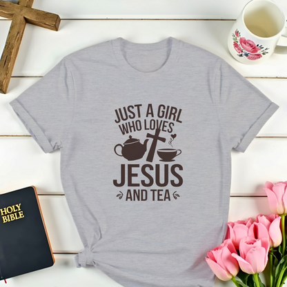 Girl Loves Jesus and Tea T-Shirt