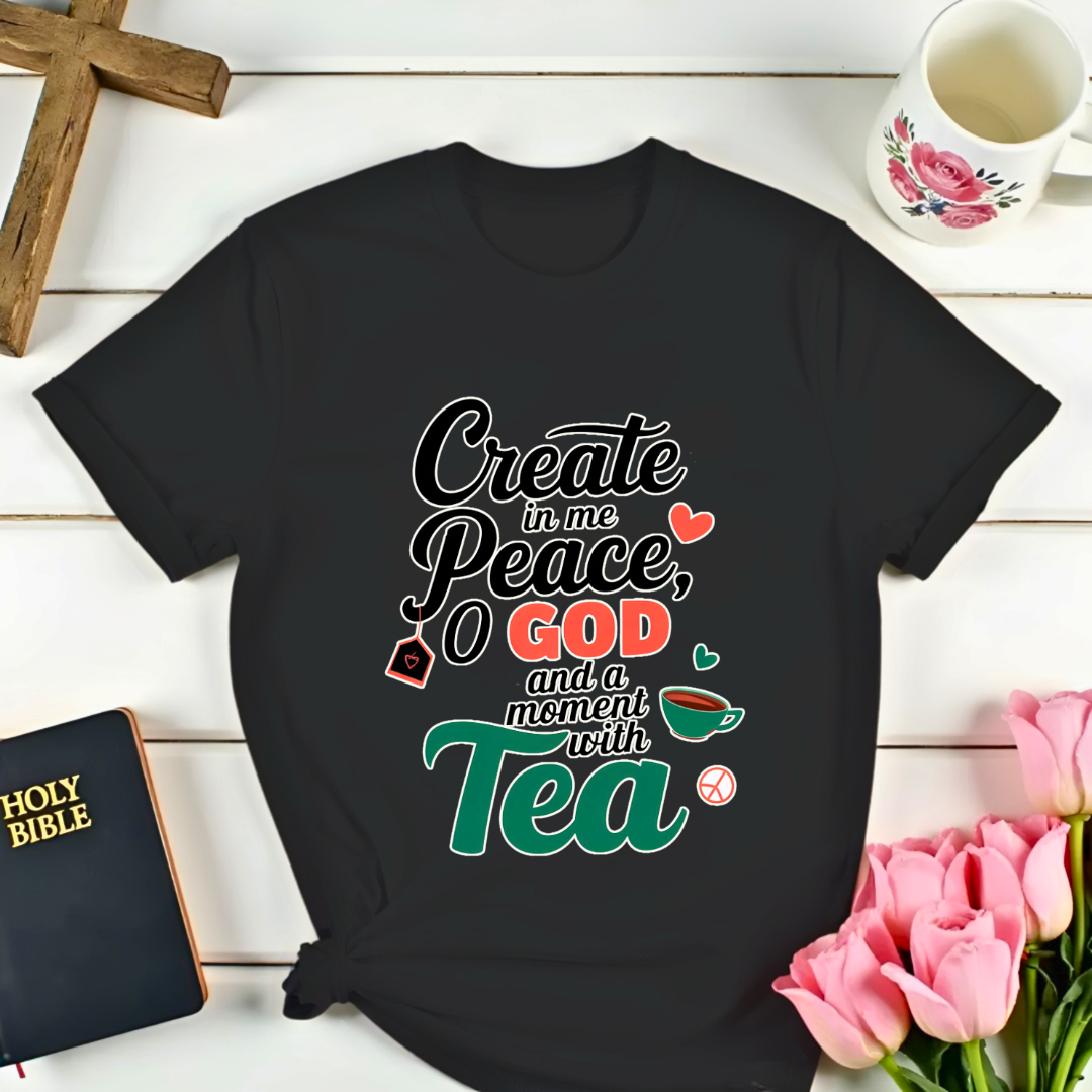 Created In Me Peace T-Shirt