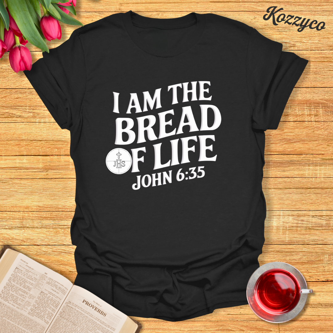 Bread Of Life T-Shirt