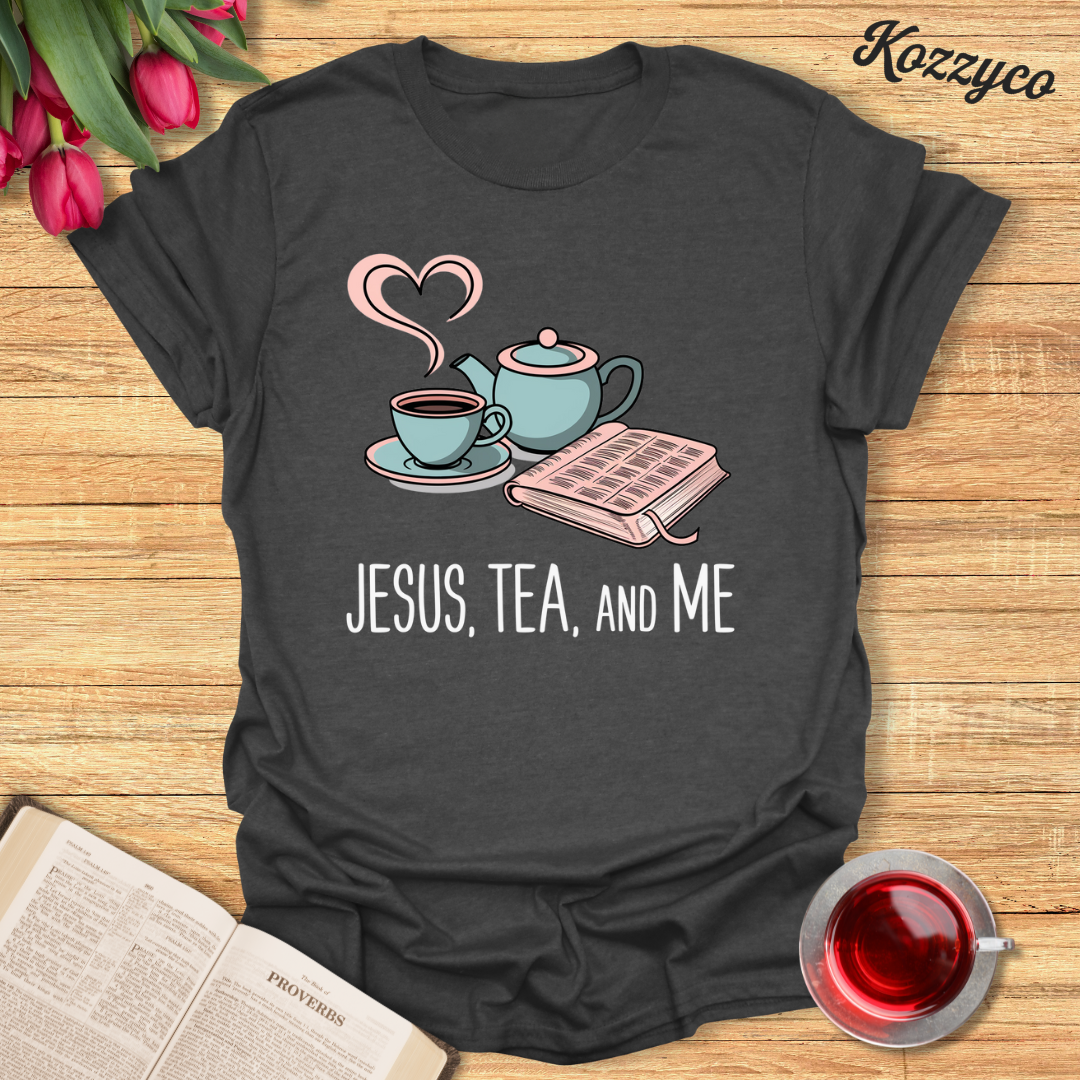 Jesus Me and Tea T-Shirt