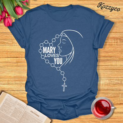 Mary Loves You T-Shirt