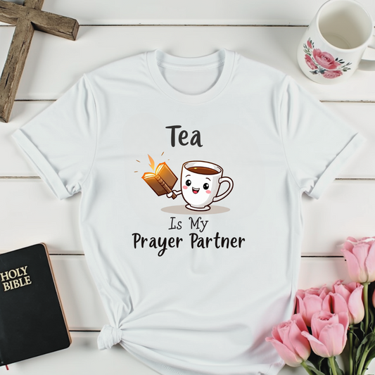 Prayer Tea  T-Shirt