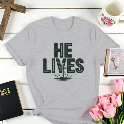 He Lives Cross T-Shirt