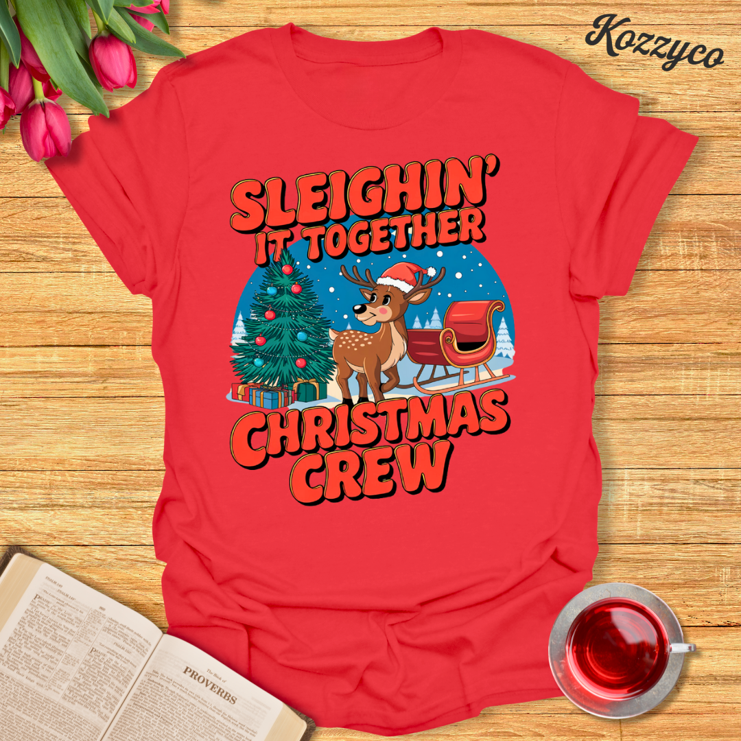 Sleighin It T-Shirt