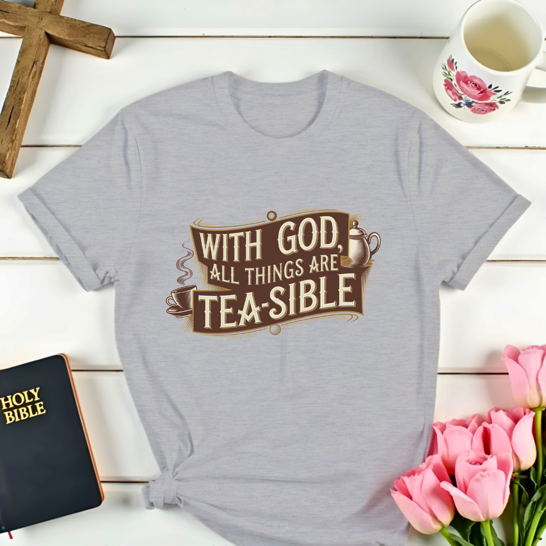 God Tea-sible T-Shirt