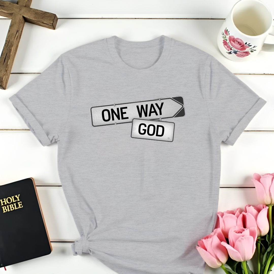 One Way God T-Shirt