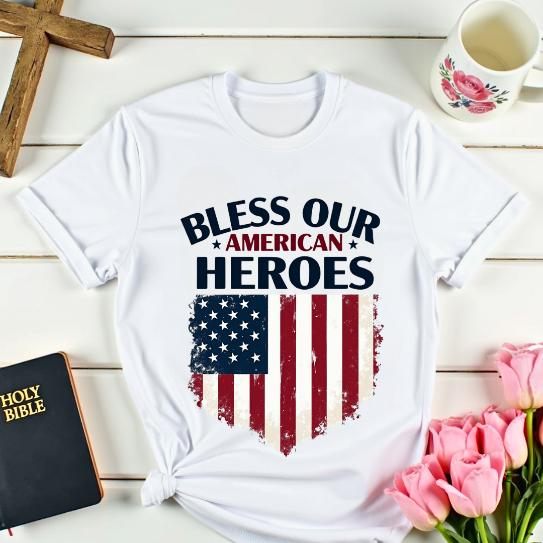 Bless Our American Heroes T-Shirt