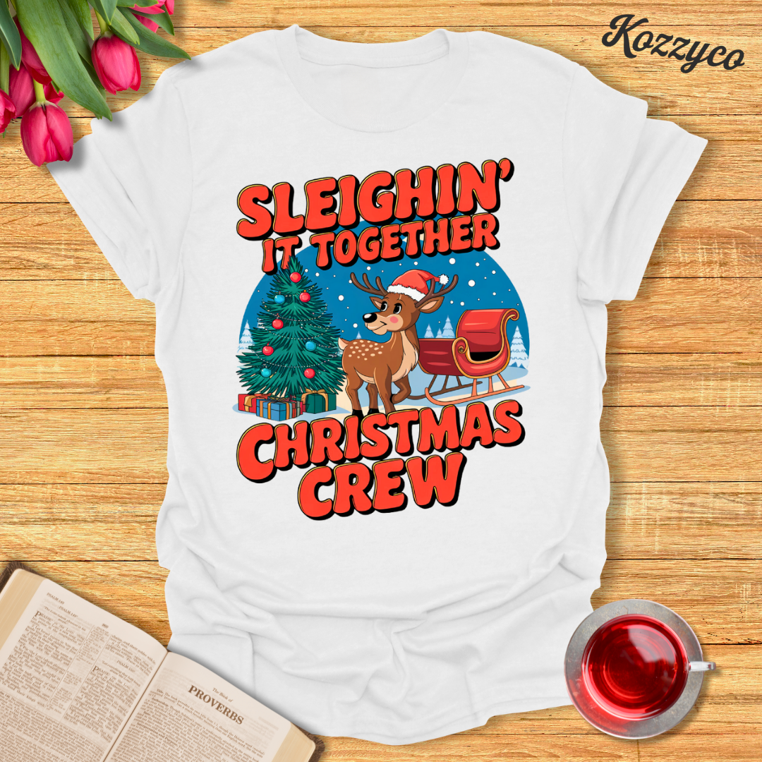 Sleighin It T-Shirt