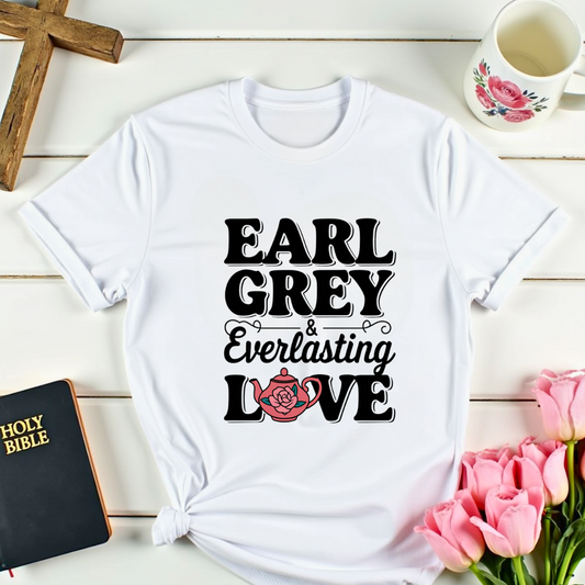 Jeremiah 31:3: Earl Grey Everlasting Love T-Shirt