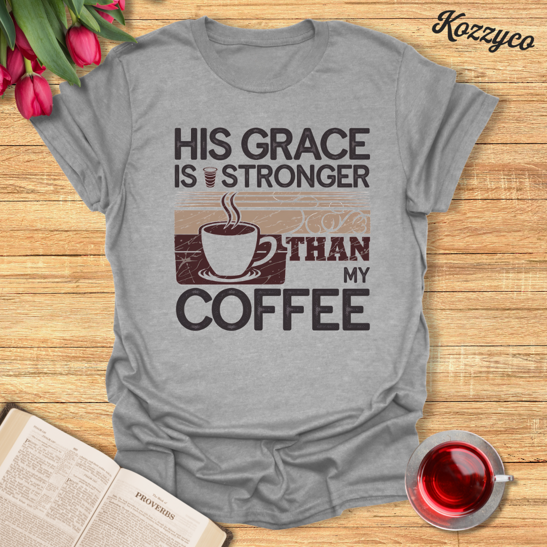 HIs Grace And Coffee T-Shirt