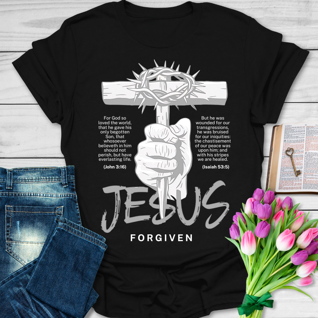 John 3:16 Forgiven Jesus T-Shirt