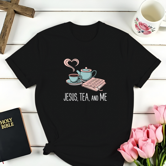 Jesus Me and Tea T-Shirt