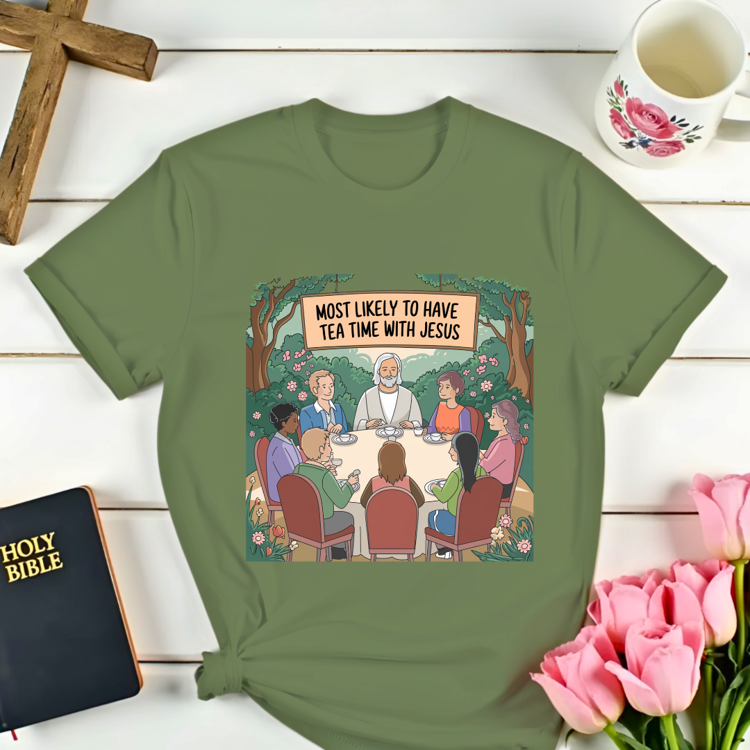 Group Tea Time With Jesus T-Shirt