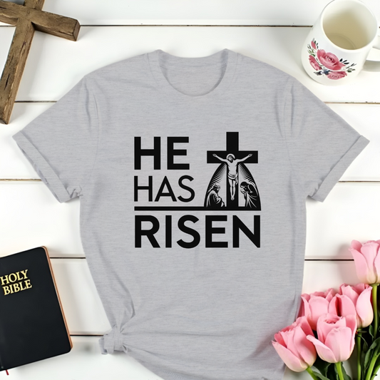 He Has Risen T-Shirt