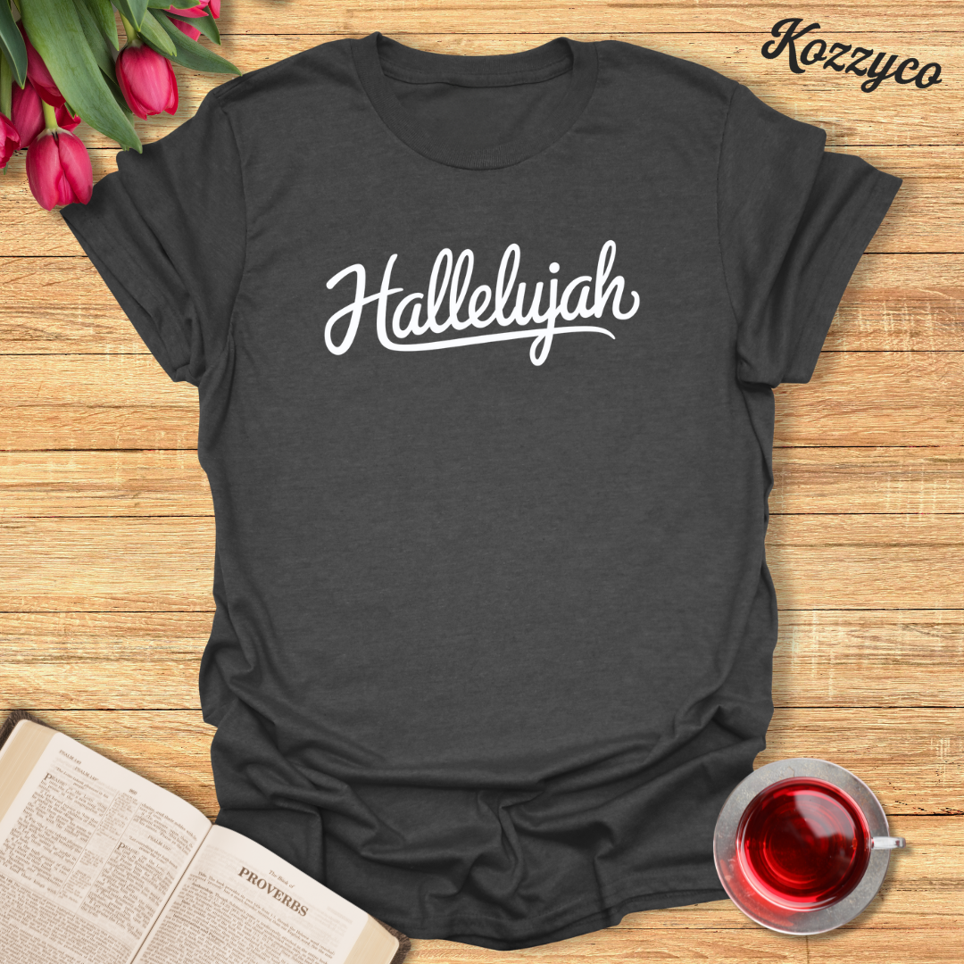 HalleluJah  T-Shirt