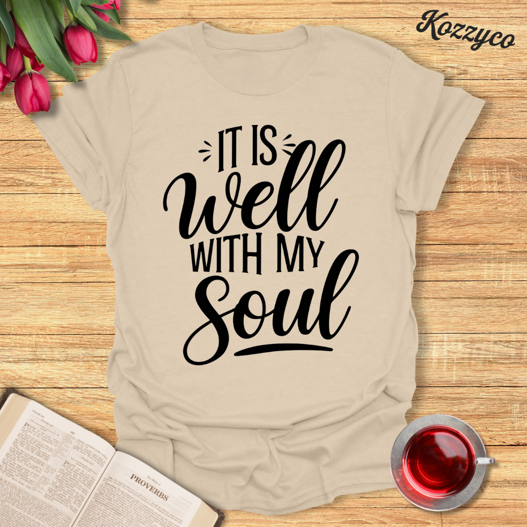 Well With My Soul T-Shirt