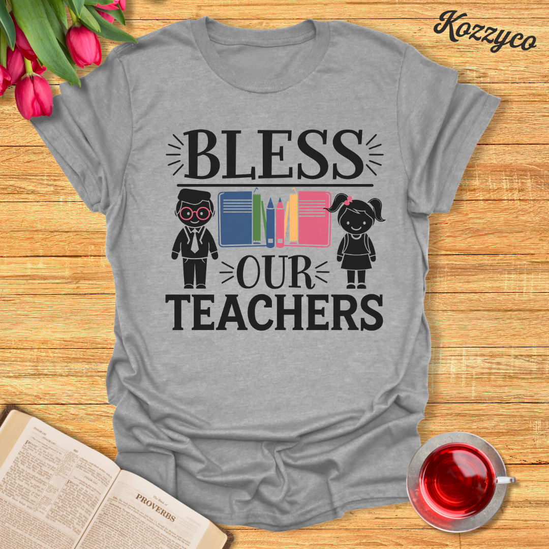 Bless Our Teachers T-Shirt