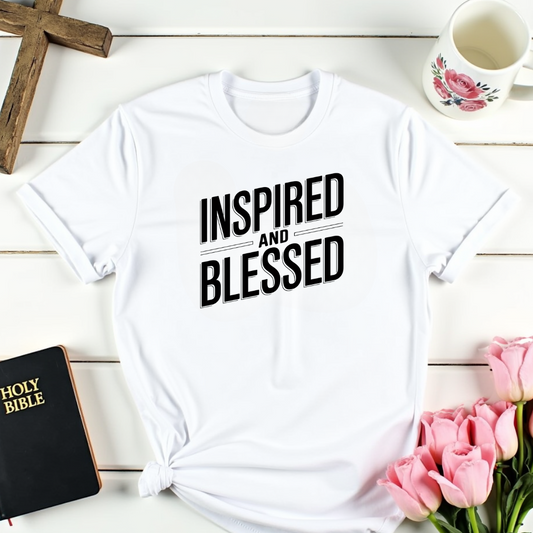 Inspired and Blessed T-Shirt