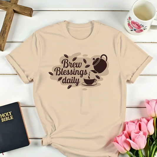 Brew Blessings Daily Teatime T-Shirt