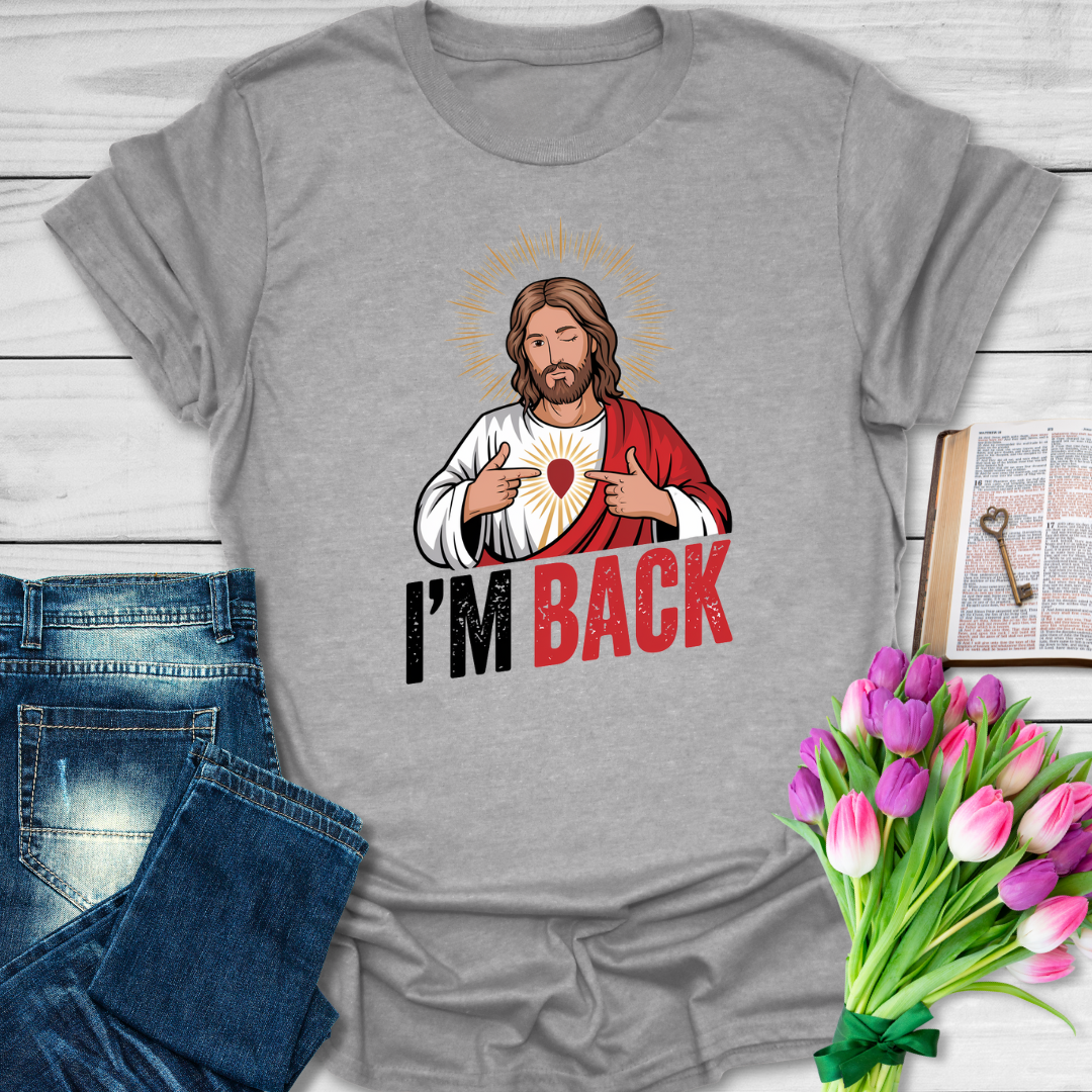 Jesus Is Back T-Shirt