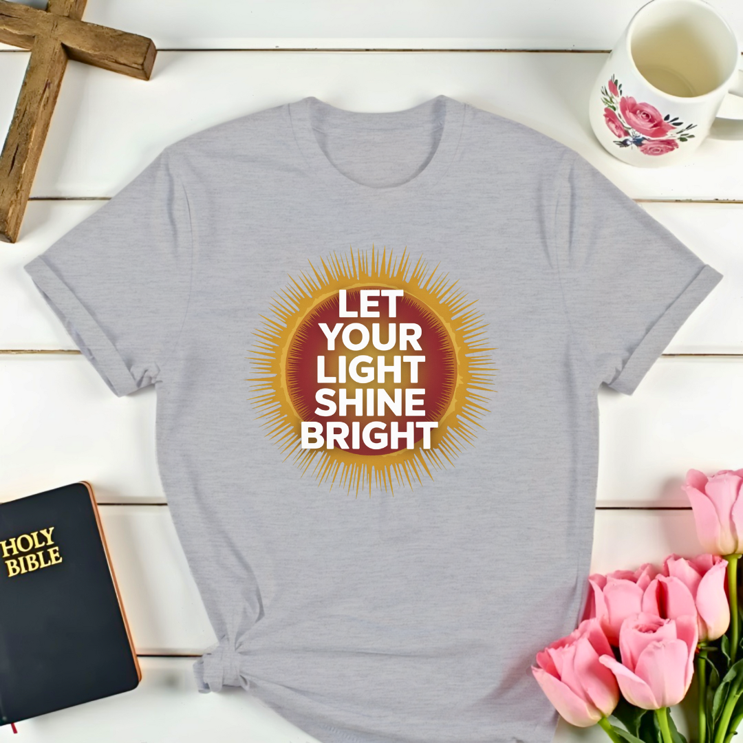 Let Your Light Shine T-Shirt