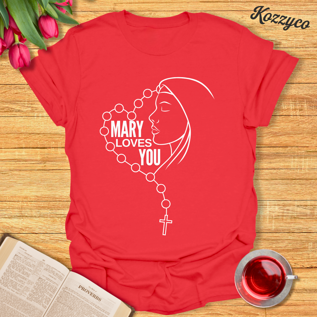 Mary Loves You T-Shirt