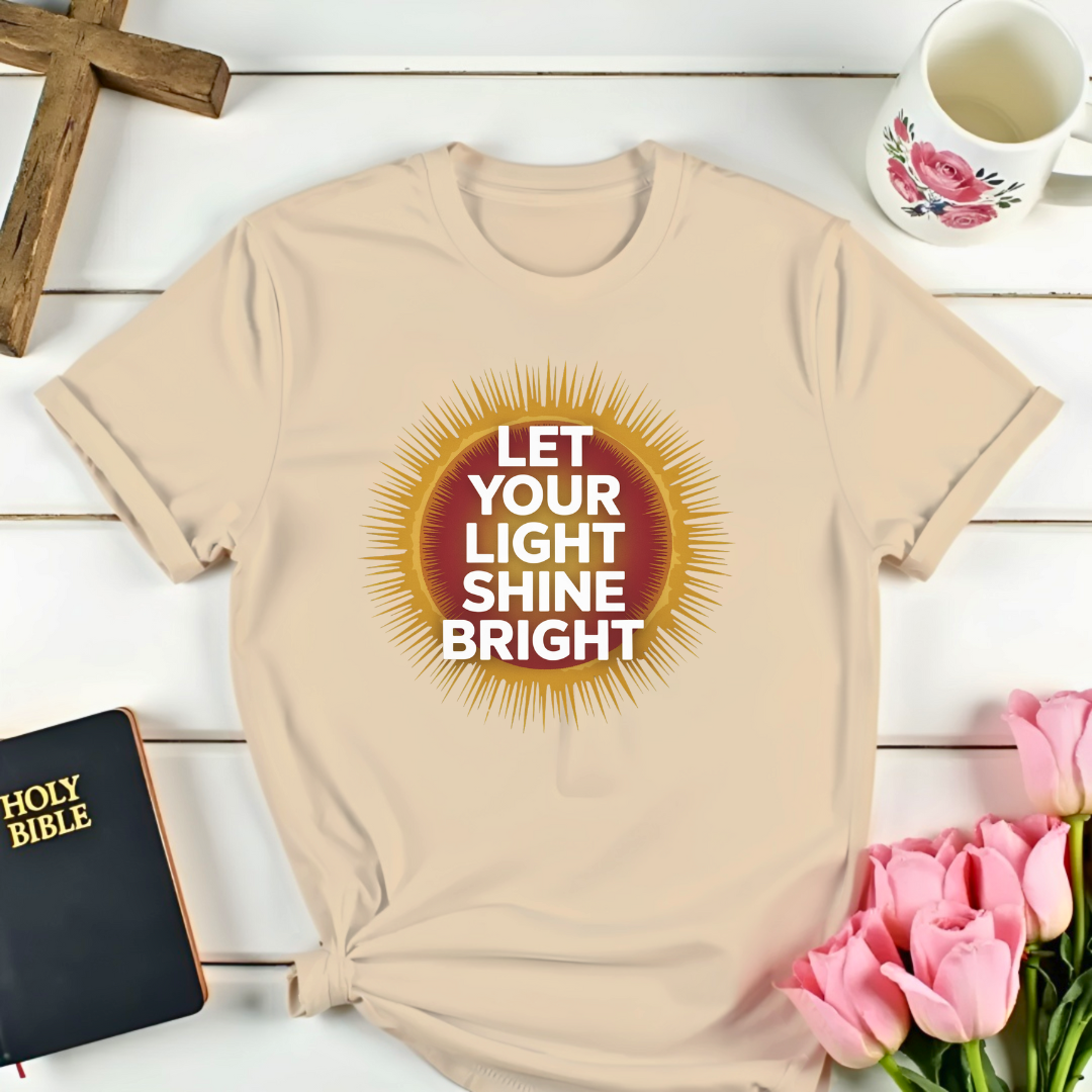 Let Your Light Shine T-Shirt