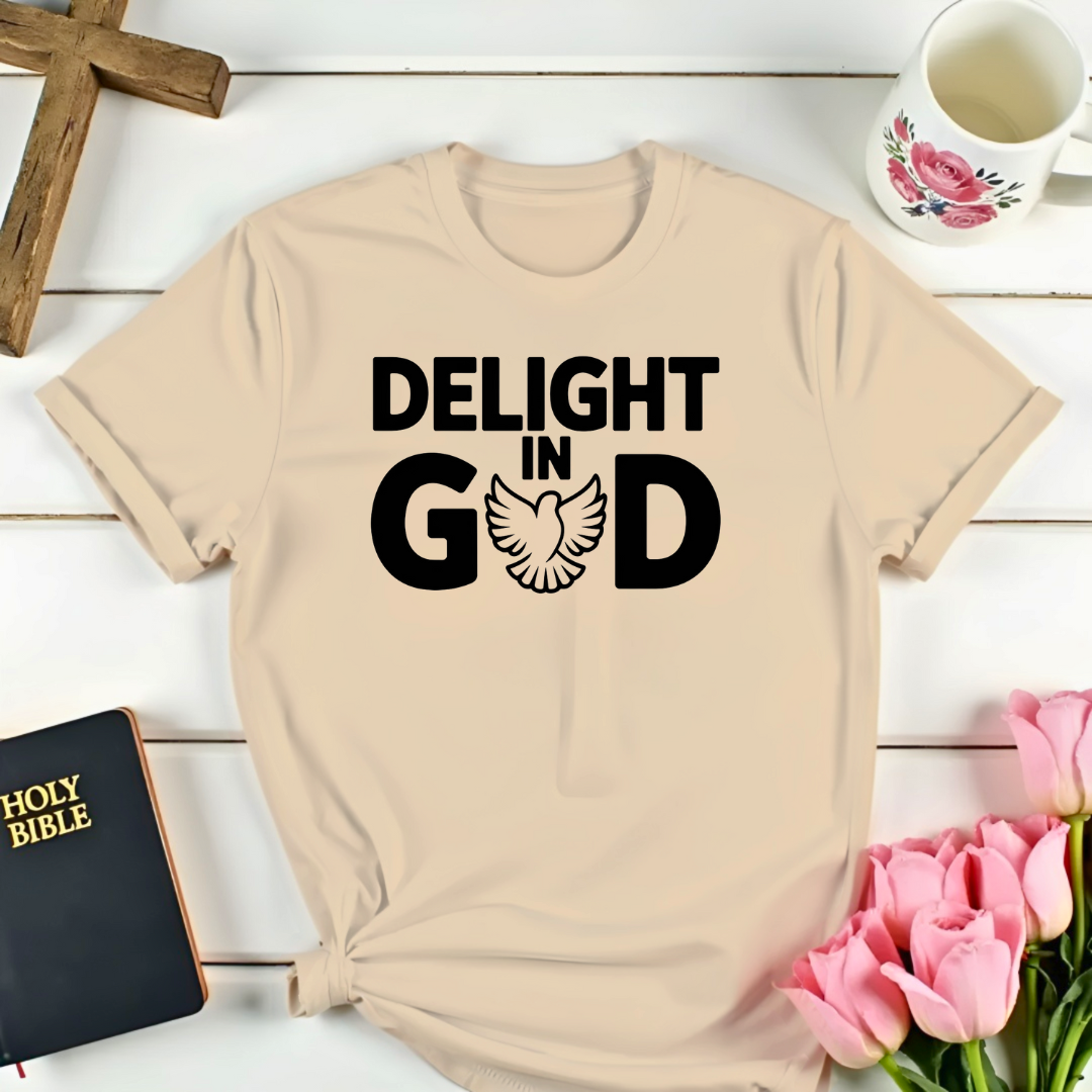 Delight In God T-Shirt