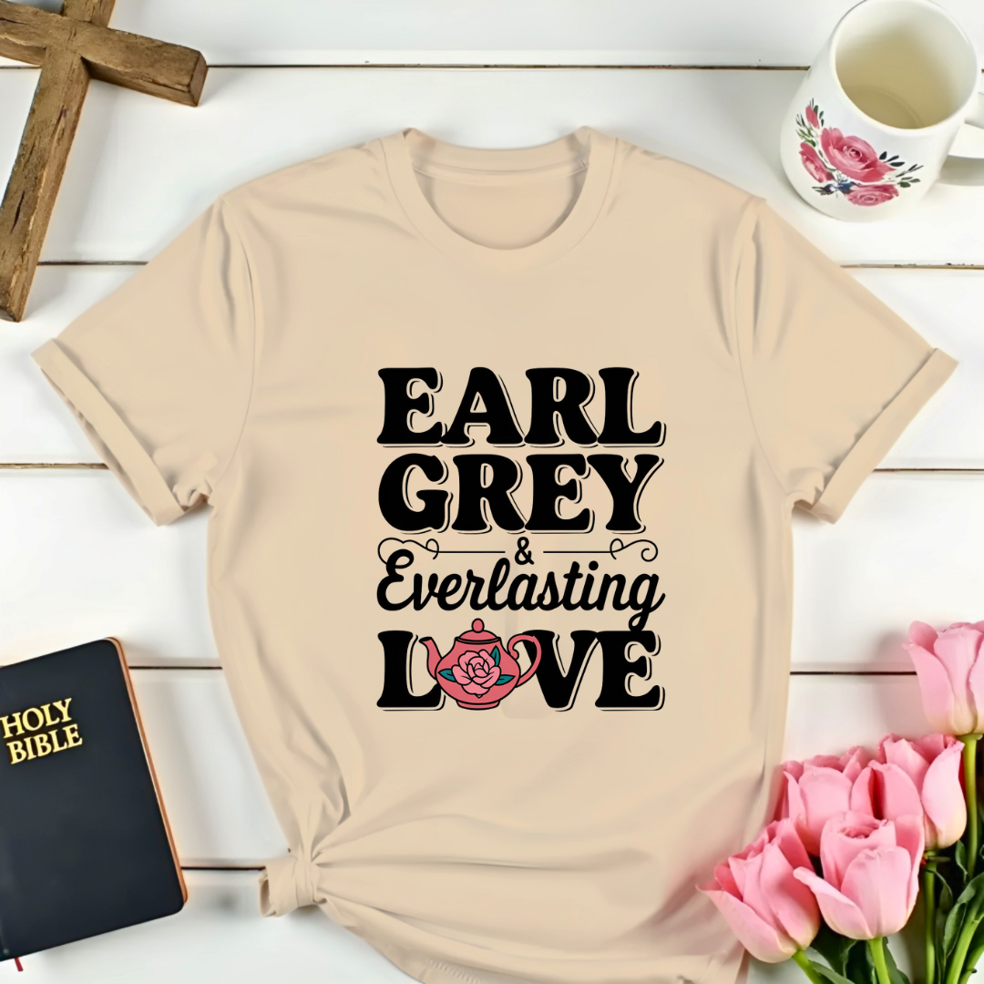 Jeremiah 31:3: Earl Grey Everlasting Love T-Shirt