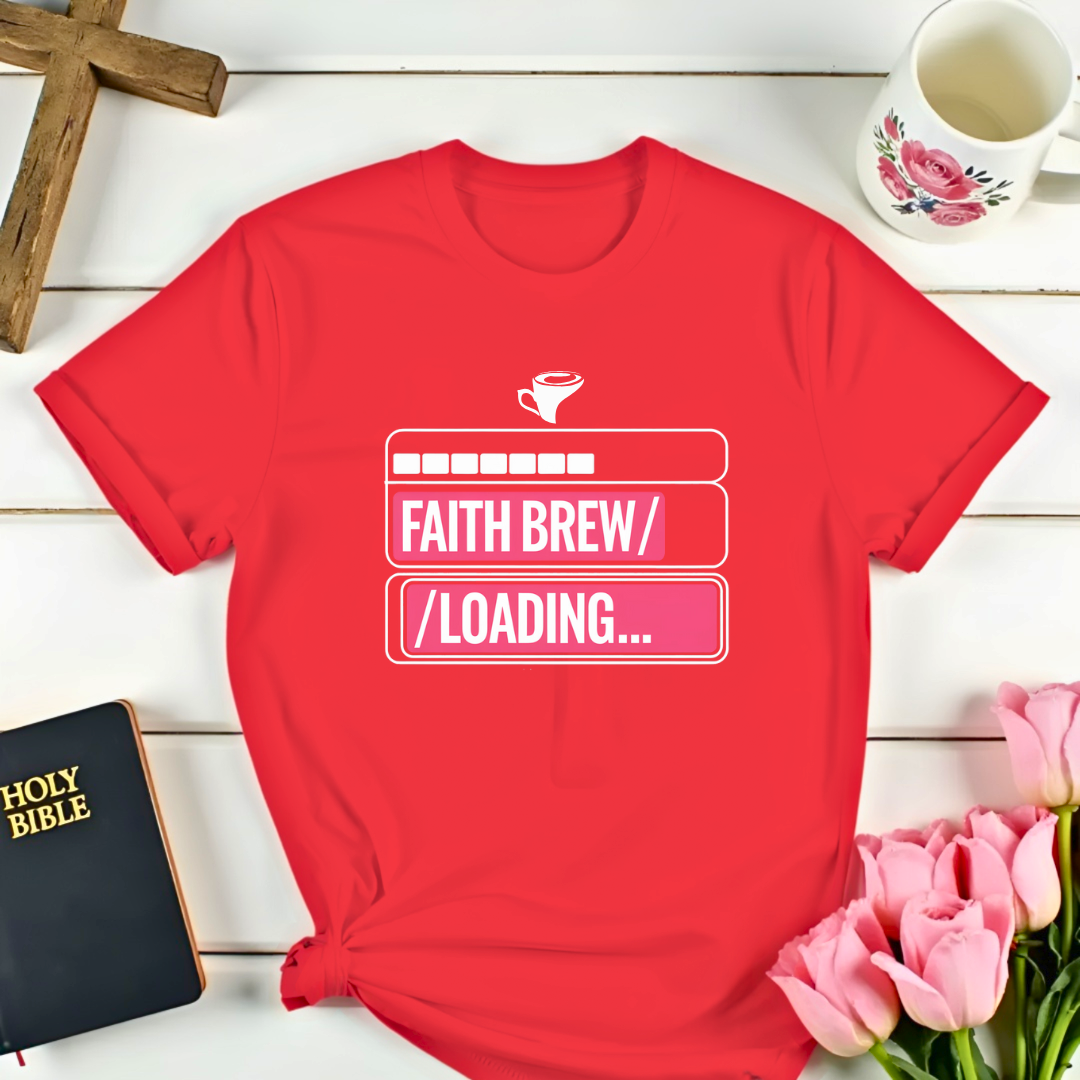 Faith Brew Loading... T-Shirt