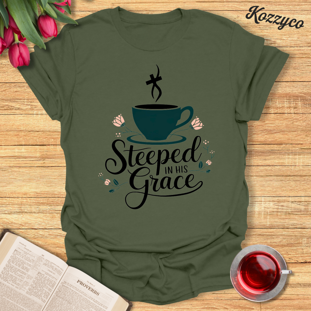 Steeped In His Grace T-Shirt