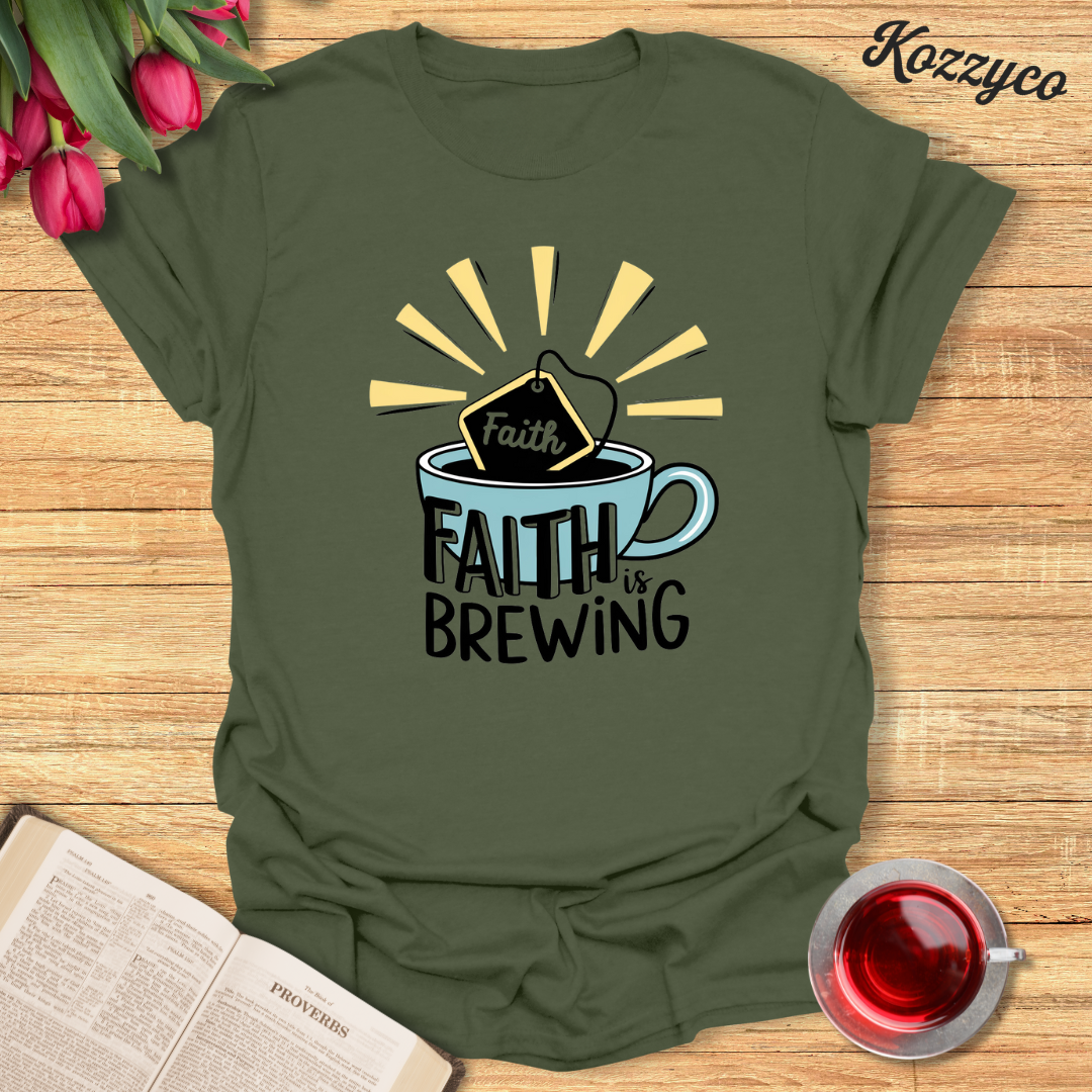 Faith Is Brewing T-Shirt