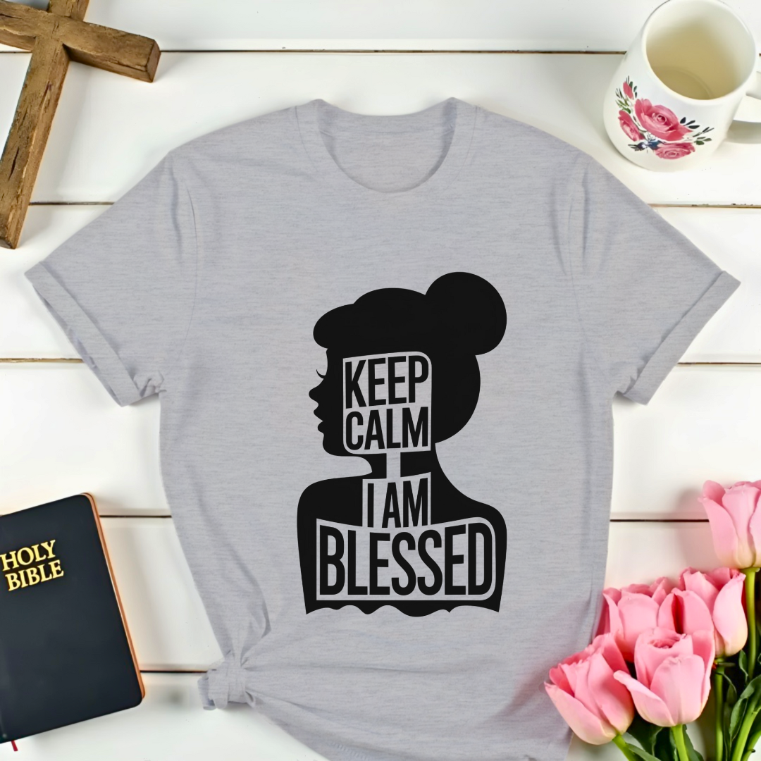 Keep Calm I Am Blessed T-Shirt