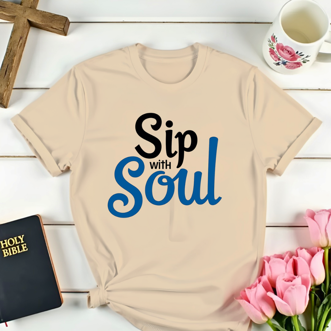 Sip In Soul T-Shirt