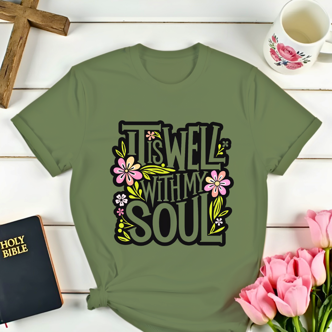 It Is Well T-Shirt